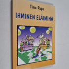 Timo Rope : Ihminen eläiminä - pikkukuva 1