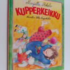 Marjatta Pokela : Kupperkeikku : laululoruja lapsille - pikkukuva 1