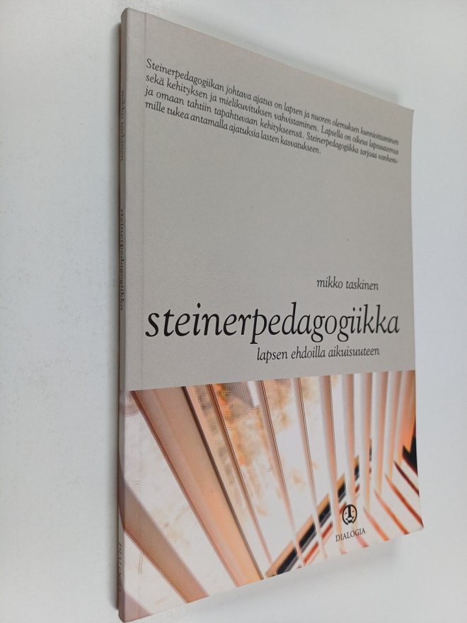 Mikko Taskinen : Steinerpedagogiikka : lapsen ehdoilla ai...