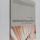 Mikko Taskinen : Steinerpedagogiikka : lapsen ehdoilla ai... - pikkukuva 1