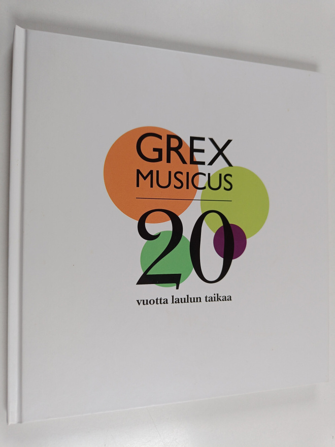 Grex Musicus : 20 vuotta laulun taikaa