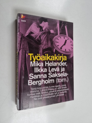 Mika ym. (toim.) Helander : Työaikakirja
