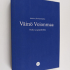 Maria Lähteenmäki : Väinö Voionmaa : puolue- ja geopoliit... - pikkukuva 1