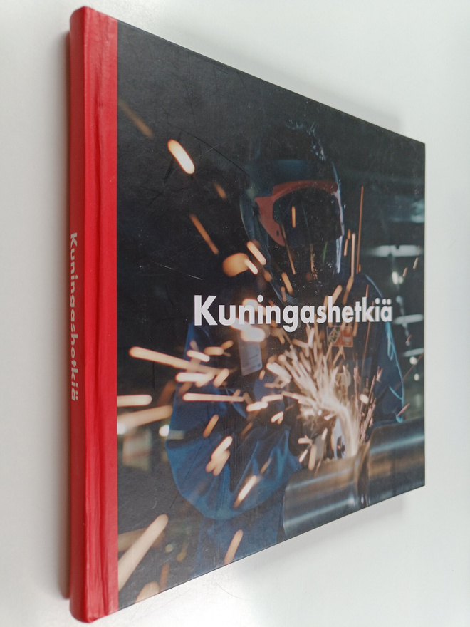 Marko Kulmala : Kuningashetkiä : tarina tavallisista mest...