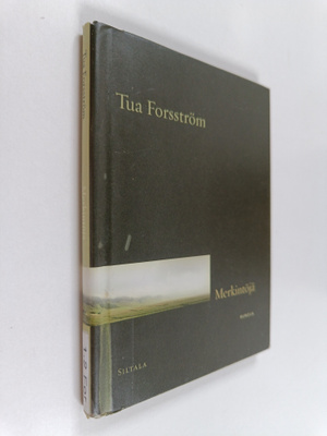 Tua Forsström : Merkintöjä