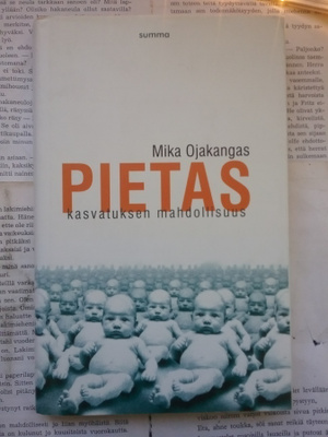 Mika Ojakangas - Pietas: kasvatuksen mahdollisuus (sid.)
