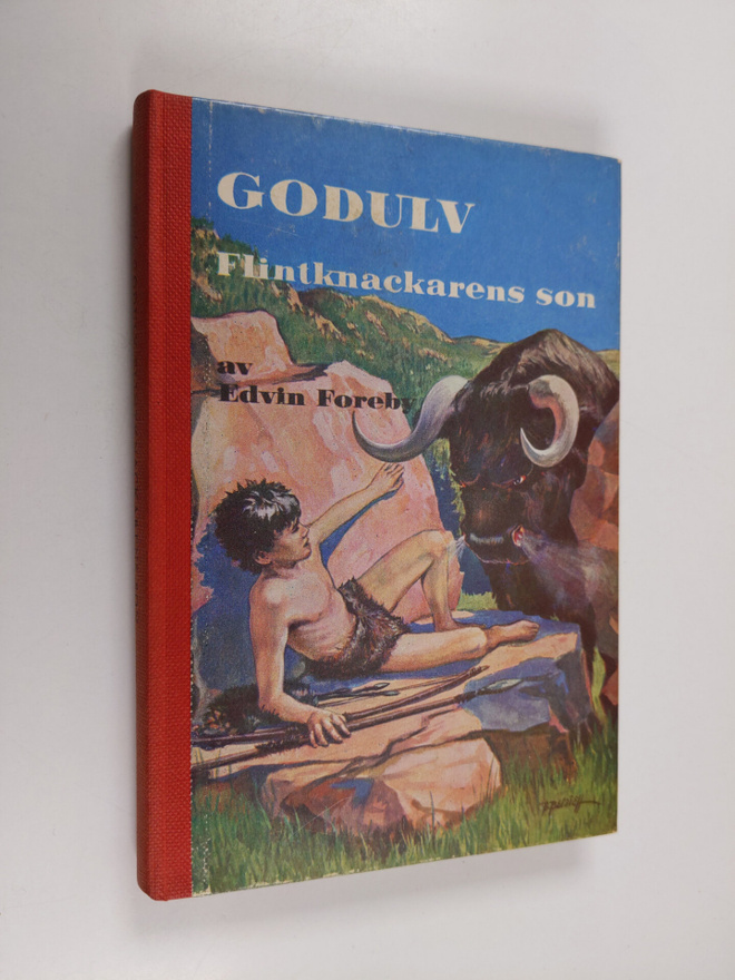 Edvin Foreby : Godulv, flintmakarens son - en berättelse ...