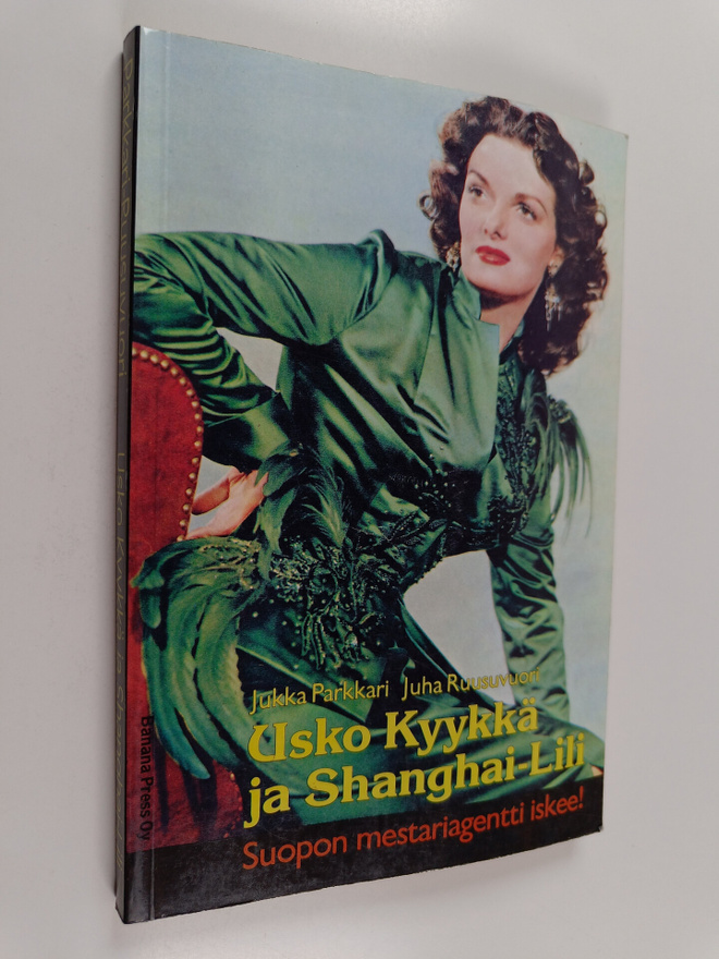 Jukka Parkkari : Usko Kyykkä ja Shanghai-Lili