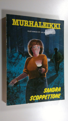 Sandra Scoppettone : Murhaleikki