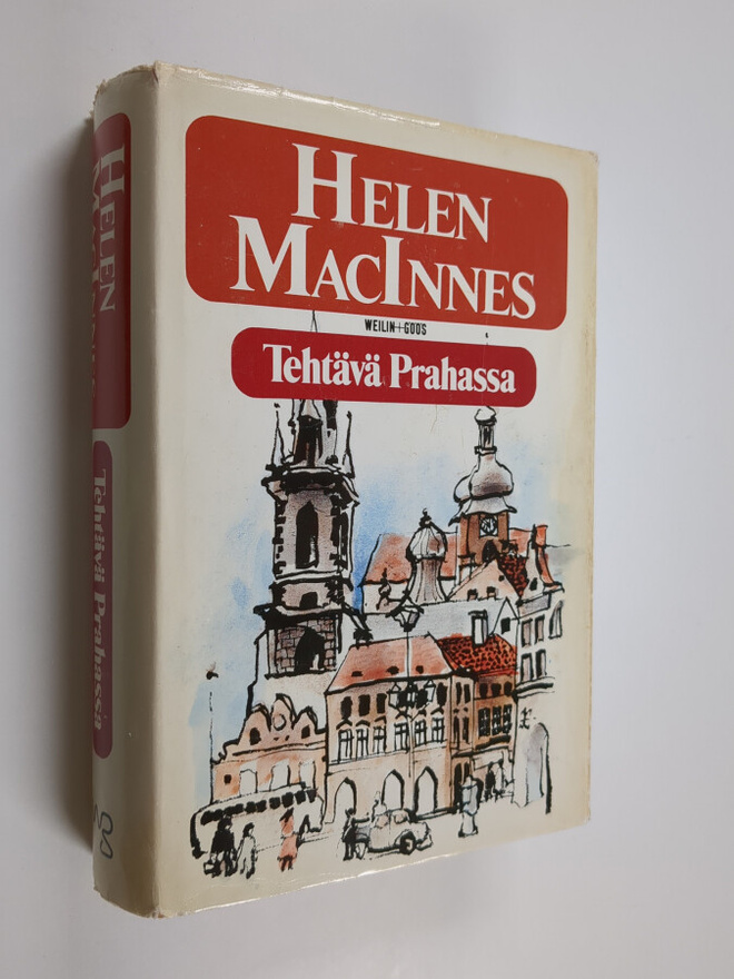 Helen MacInnes : Tehtävä Prahassa : jännitysromaani