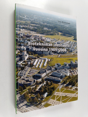 Leevi Kääriäinen : Biotekniikan instituutti vuosina 1989-...