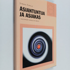 Jorma Sipilä : Asiantuntija ja asiakas : myymmekö tunteja... - pikkukuva 1