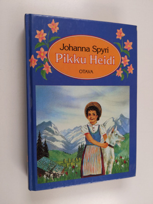 Johanna Spyri : Pikku Heidi ; Heidi osaa käyttää oppiaan