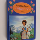 Johanna Spyri : Pikku Heidi ; Heidi osaa käyttää oppiaan - pikkukuva 1