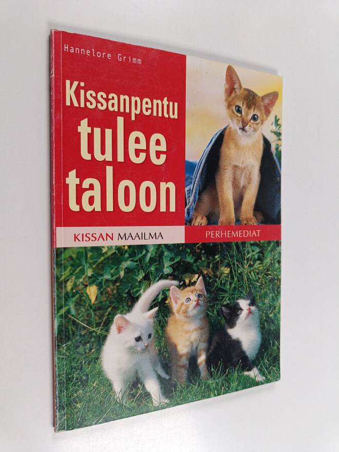 Hannelore Grimm : Kissanpentu tulee taloon