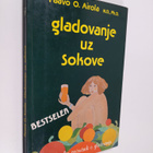 Paavo O. Airola : Gladovanje uz sokove - pikkukuva 1
