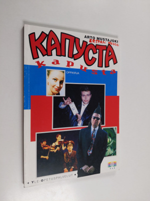 Arto Mustajoki : Kapusta Kapusta
