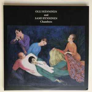 Olli Hänninen, Sami Hynninen – Chambers LP SIGNED Violet