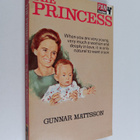 Gunnar Mattsson : The Princess - pikkukuva 1