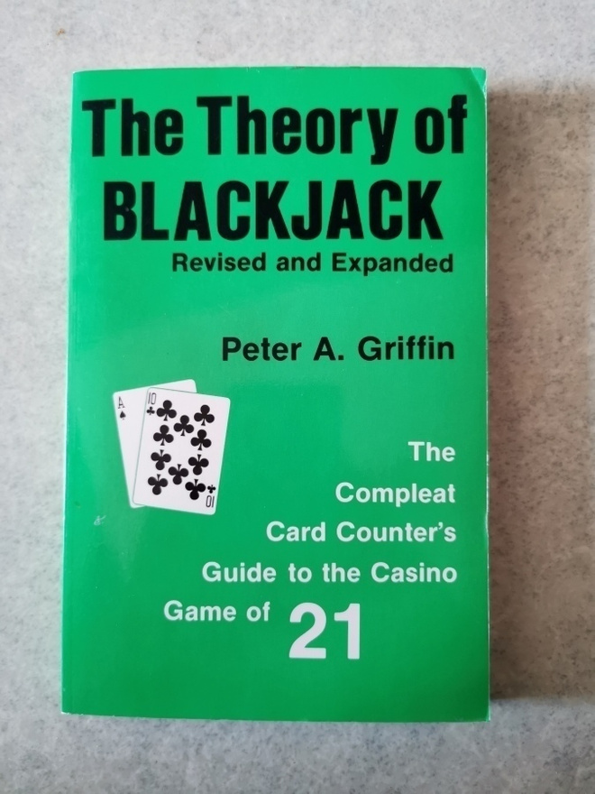 The Theory of Blackjack Peter A. Griffin