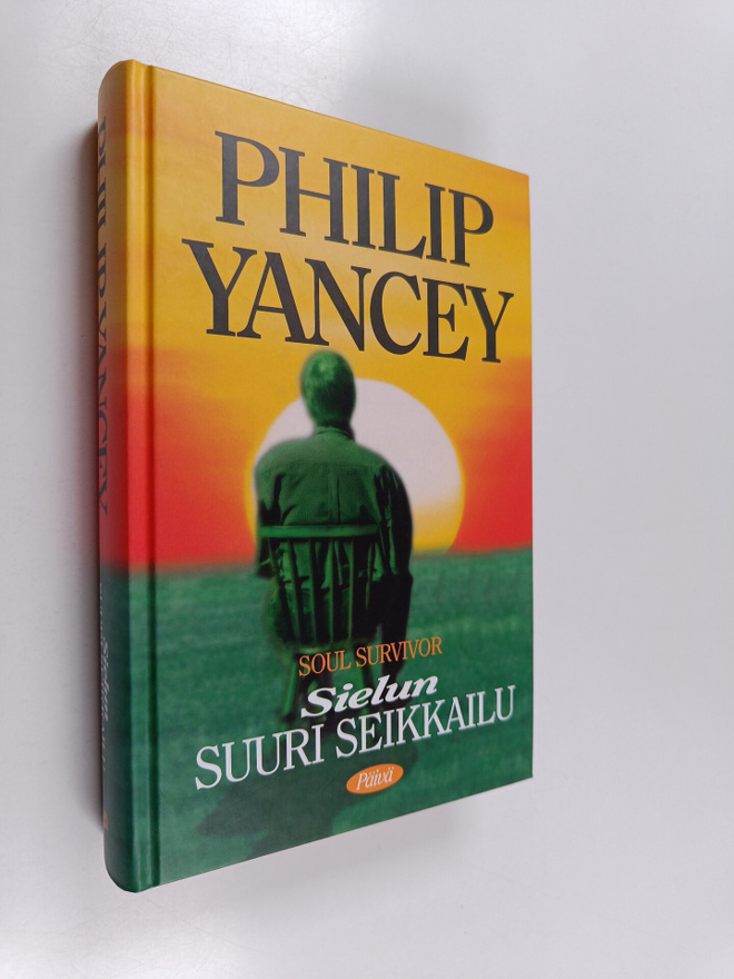 Philip Yancey : Sielun suuri seikkailu = Soul survivor