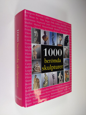 Joseph Manca : 1000 berömda skulpturer