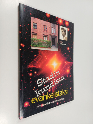 Seppo Johansson : Stadin kundista evankelistaksi
