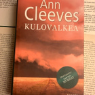 Ann Cleeves - Kulovalkea (sid.) - pikkukuva 1