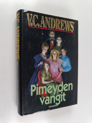 V. C. Andrews : Pimeyden vangit