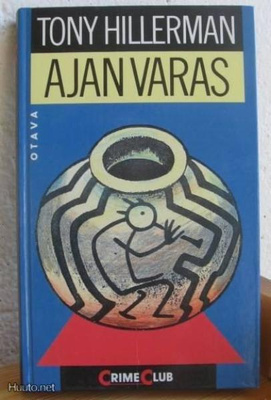 Tony Hillerman: Ajan varas, Otava-89. 240 s. Sid.