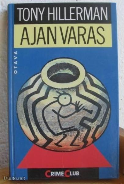 Tony Hillerman: Ajan varas, Otava-89. 240 s. Sid.