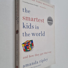 Amanda Ripley : The Smartest Kids in the World - And How ... - pikkukuva 1