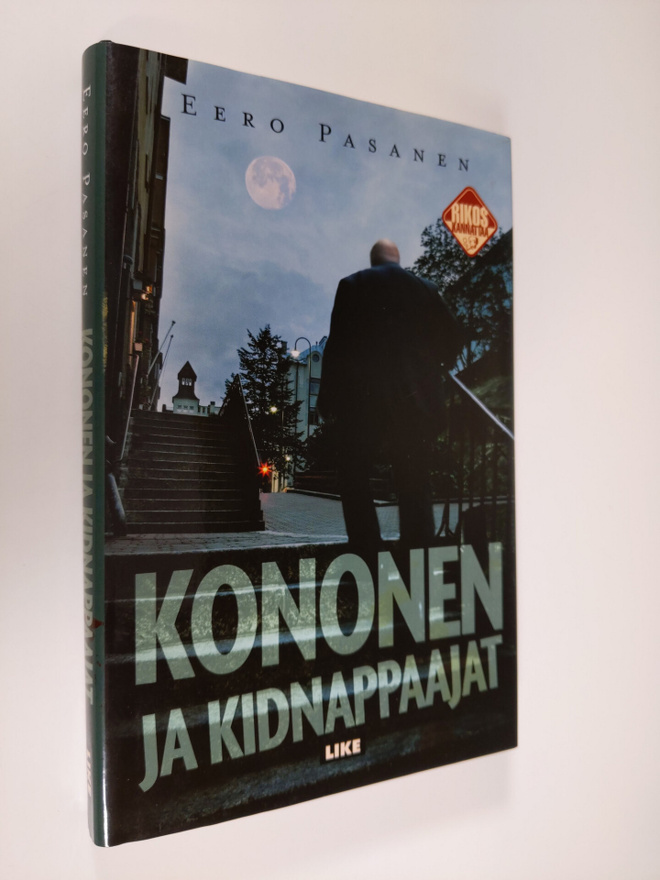 Eero Pasanen : Kononen ja kidnappaajat (signeerattu)
