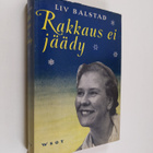 Liv Balstad : Rakkaus ei jäädy : aviovaimona Huippuvuorilla - pikkukuva 1