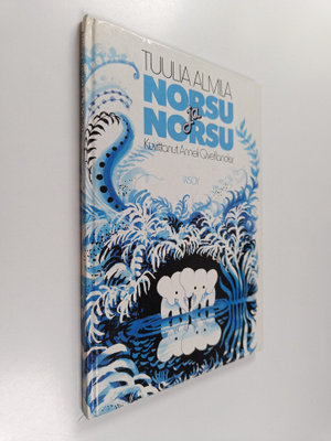 Tuulia Almila : Norsu ja norsu