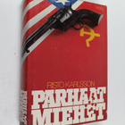 Risto Karlsson : Parhaat miehet : jännitysromaani - pikkukuva 1