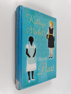 Kathryn Stockett : Piiat