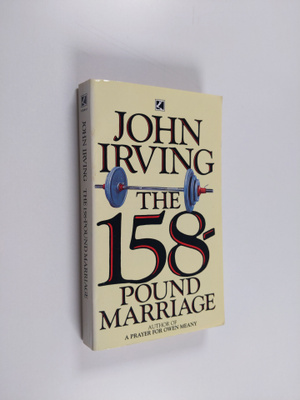 John Irving : The 158-pound marriage