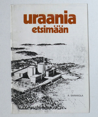 R. Sarikkola: uraania etsimään