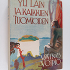 Väinö Voipio : Yli lain ja kaikkien tuomioiden - pikkukuva 1
