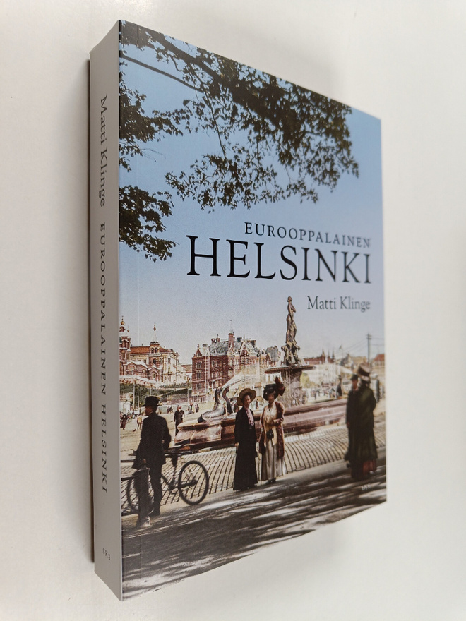 Matti Klinge : Eurooppalainen Helsinki