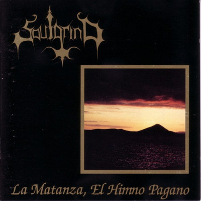 SOULGRIND La Matanza, El Himno Pagano CD