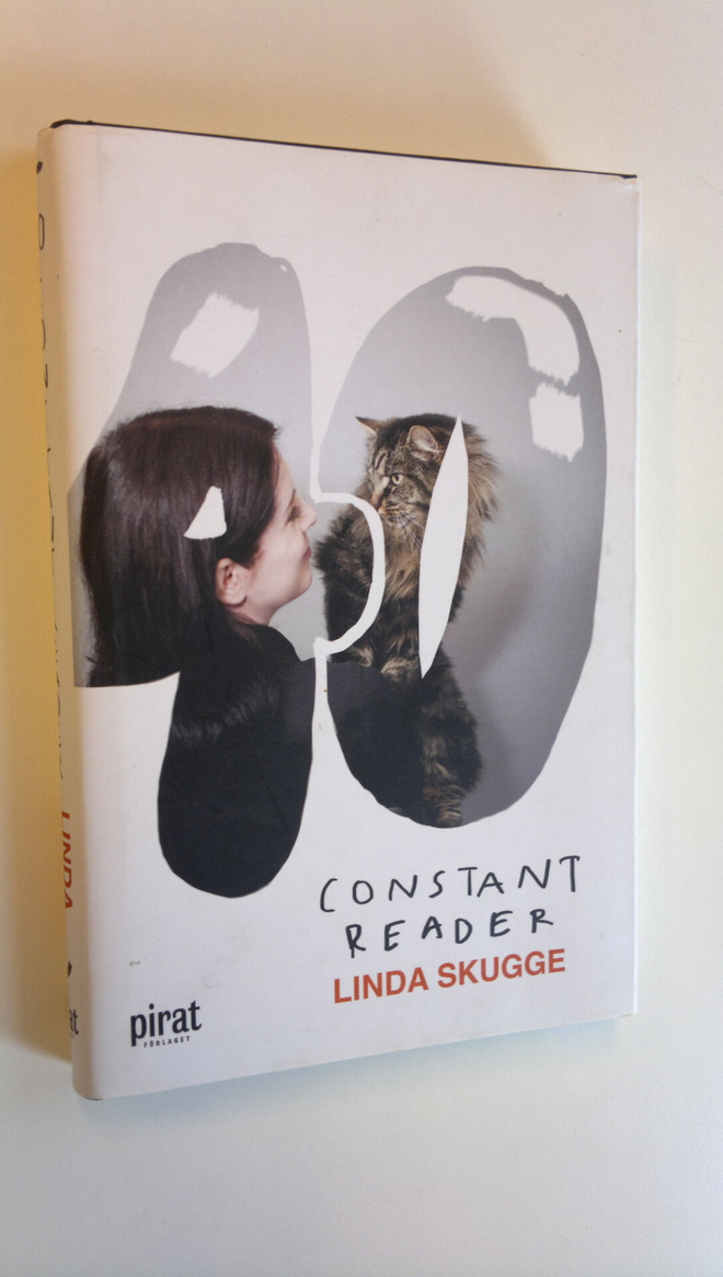 Linda Skugge : 40 - Constant reader