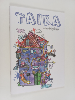 Taika : satuvärityskirja