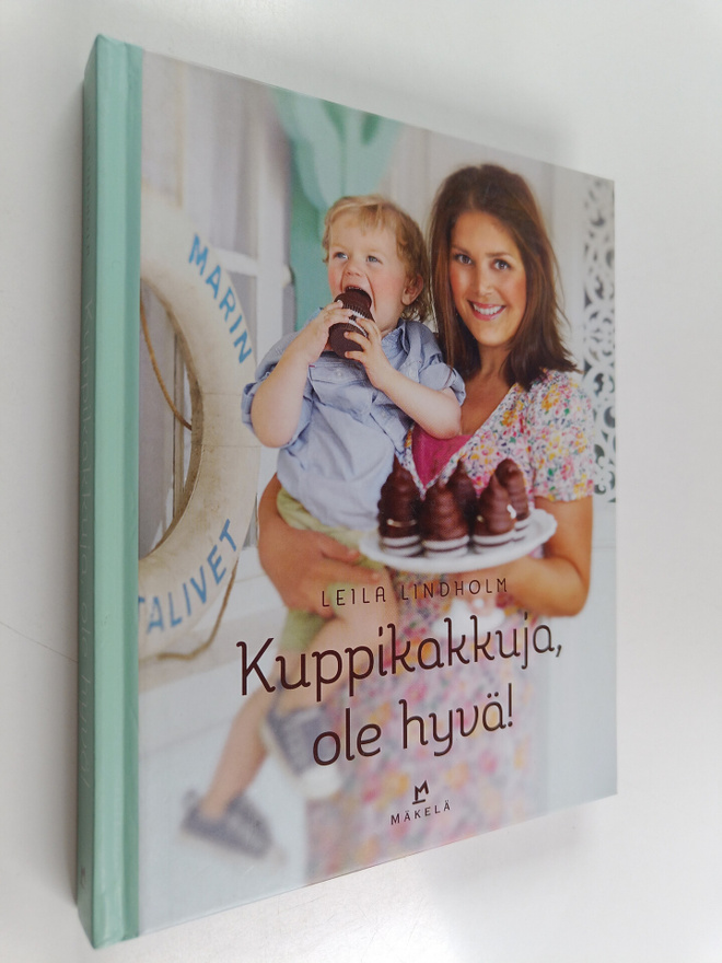 Leila Lindholm : Kuppikakkuja, ole hyvä!