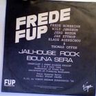 FREDE FUP :: JAILHOUSE ROCK / BUENA SERA :: VINYYLI 7" 1984 - pikkukuva 2