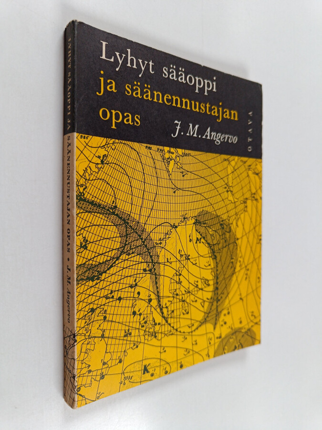 J. M. Angervo : Lyhyt sääoppi ja sääennustajan opas : läh...