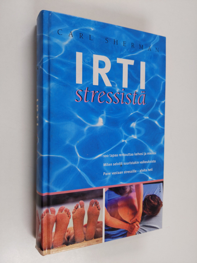 Carl Sherman : Irti stressistä!