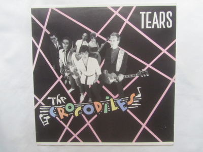 The Crocodiles: Tears LP 1980