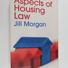 Jill Morgan : Aspects of Housing Law - pikkukuva 1
